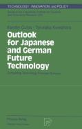 Outlook For Japanese And German Future Technology