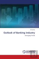 Outlook Of Banking Industry