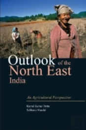 Outlook Of The North East India