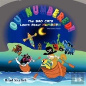 Outnumbered! The Bad Cats Learn About Numbers
