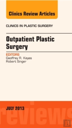 Bertrand.pt - Outpatient Plastic Surgery, An Issue Of Clinics In Plastic Surgery