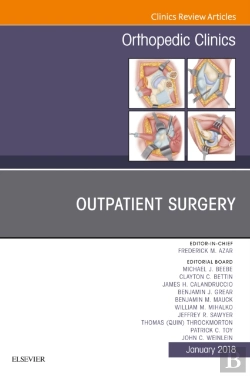 Bertrand.pt - Outpatient Surgery, An Issue Of Orthopedic Clinics