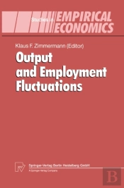 Output And Employment Fluctuations