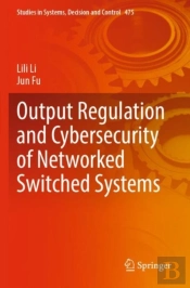 Output Regulation And Cybersecurity Of Networked Switched Systems