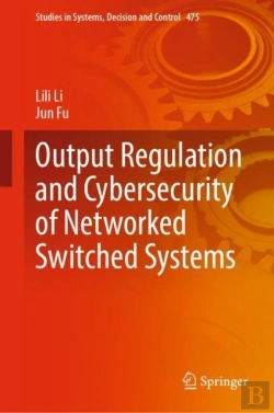 Bertrand.pt - Output Regulation And Cybersecurity Of Networked Switched Systems