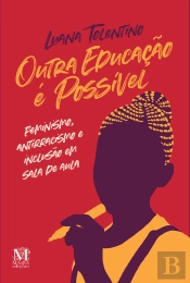 Outra Educação É Possível