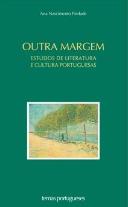 Outra Margem - Estudos de Literatura e Cultura Portuguesas