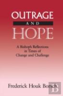 Outrage And Hope