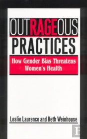 Outrageous Practices