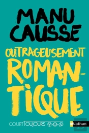 Outrageusement Romantique