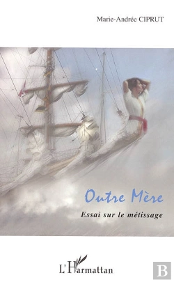 Bertrand.pt - Outre Mère ; Essai Sur Le Métissage