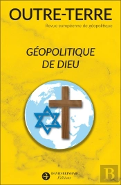 Outre-Terre : Géopolitique De Dieu