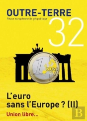 Outre Terre N32 L Euro Sans L Europe