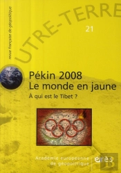 Outre-Terre T.21; Pékin 2008 ; Le Monde En...