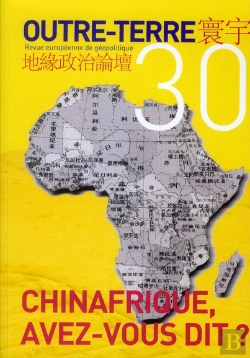 Bertrand.pt - Outre-Terre T.30; Chinafrique, Avez-Vous Dit ?