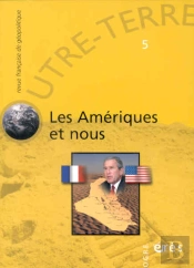 Outre-Terre T.5; Les Amériques Et Nous
