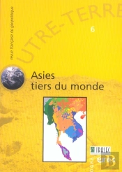 Outre-Terre T.6; Asies, Tiers Du Monde