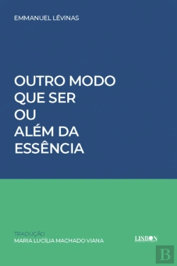 Bertrand.pt - Outro Modo que Ser ou Além da Essência