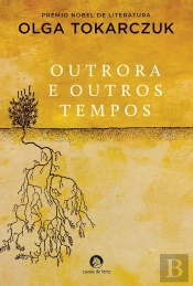 Outrora E Outros Tempos