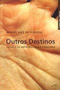 Outros Destinos