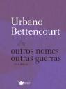 Outros Nomes, Outras Guerras