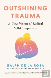 Outshining Trauma