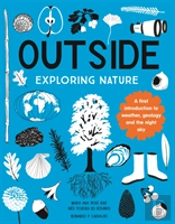 Outside: Exploring Nature