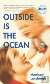 Outside Is The Ocean