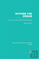 Outside The Dream (Rle: Lacan)