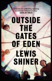 Outside The Gates Of Eden