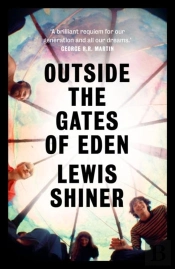 Outside The Gates Of Eden