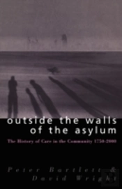 Outside The Walls Of The Asylum