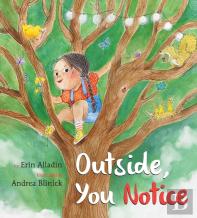 Outside, You Notice