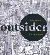 Outsider 2. Arte Fuera De Serie