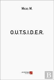 O.U.T.S.I.D.E.R.