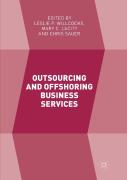 Outsourcing And Offshoring Business Services