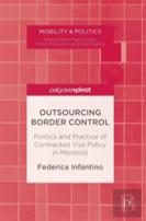 Outsourcing Border Control