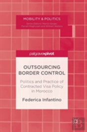 Outsourcing Border Control