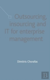 Outsourcing Insourcing And It For Enterprise Management
