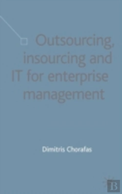 Bertrand.pt - Outsourcing Insourcing And It For Enterprise Management