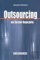 Outsourcing no Sector Bancário