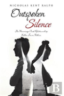 Outspoken Silence
