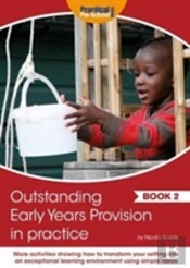 Outstanding Early Years Provision In Practice