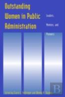 Outstanding Women In Public Administration