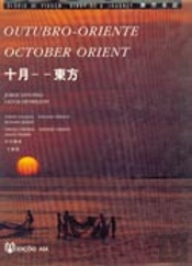 Outubro - Oriente / October - Orient
