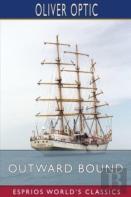 Outward Bound (Esprios Classics)