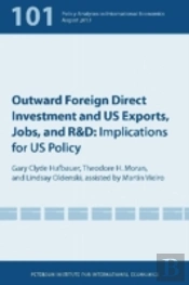 Outward Foreign Direct Investment And Us Exports Â€“ Implications For Us Policy