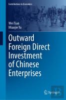 Outward Foreign Direct Investment Of Chinese Enterprises