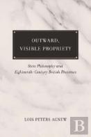 Outward, Visible Propriety