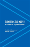 Outwitting Our Nerves